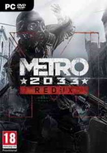 Metro 2033 Redux скачать торрент