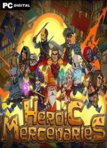 Heroic Mercenaries игра с торрента