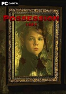 Possession 1881 игра с торрента