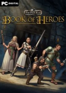 The Dark Eye: Book of Heroes скачать торрент