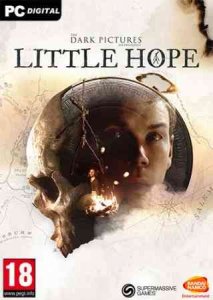 The Dark Pictures Anthology: Little Hope скачать торрент