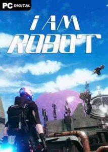 I Am Robot игра с торрента