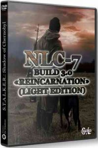 Сталкер NLC 7 - Build 3.0 «Reincarnation» (Light Edition) скачать торрент