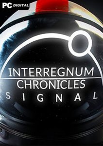 Interregnum Chronicles: Signal игра с торрента