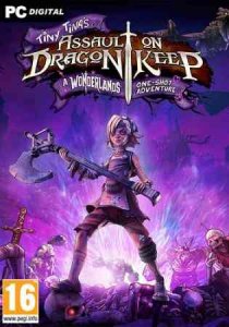 Tiny Tina's Assault on Dragon Keep: A Wonderlands One-shot Adventure скачать торрент