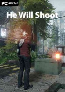 He Will Shoot скачать торрент