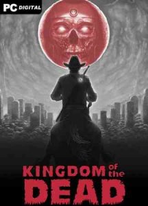 KINGDOM of the DEAD скачать торрент