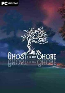 Ghost on the Shore игра с торрента