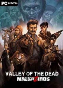 Valley of the Dead: MalnaZidos скачать торрент