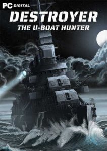 Destroyer: The U-Boat Hunter скачать торрент