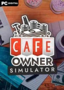 Cafe Owner Simulator скачать торрент