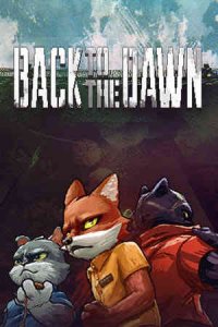 Back to the Dawn игра с торрента