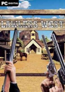 Lawless West игра с торрента