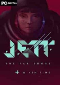 JETT: The Far Shore + Given Time игра с торрента