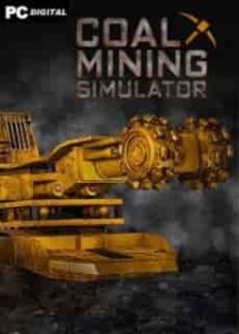 Coal Mining Simulator игра с торрента