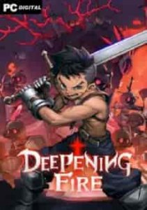 Deepening Fire игра с торрента