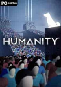 Humanity игра с торрента