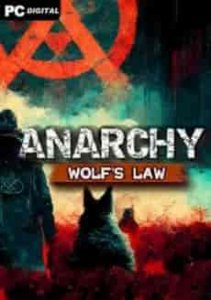 Anarchy: Wolfs law игра с торрента