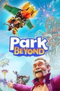 Park Beyond игра с торрента