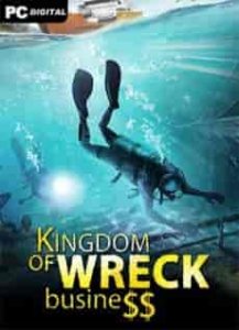 Kingdom of Wreck Business игра с торрента