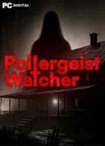 Poltergeist Watcher игра с торрента